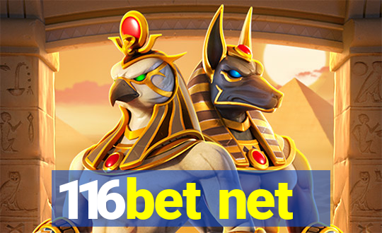 116bet net